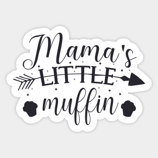 Mama's Little Muffin Mama's Little Treasure Cute gift for baby Sticker